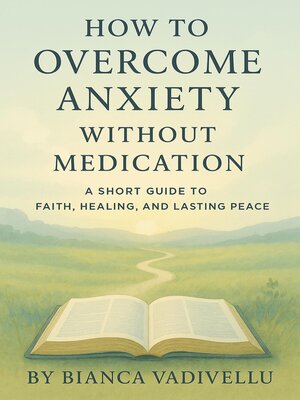 cover image of How to Overcome Anxiety Without Medication
